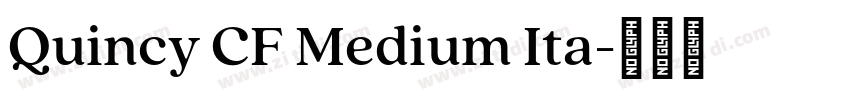 Quincy CF Medium Ita字体转换